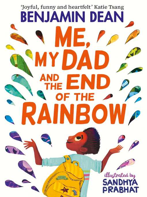 Title details for Me, My Dad and the End of the Rainbow by Benjamin Dean - Wait list